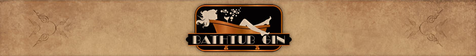 Bathtub Gin